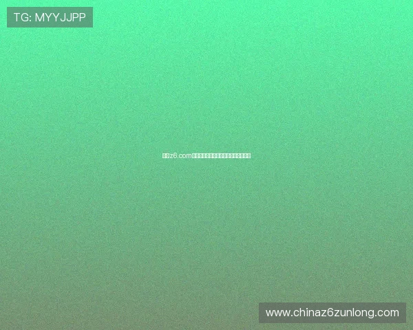 尊龙z6.com电游游戏安全可靠玩法介绍与技巧分享